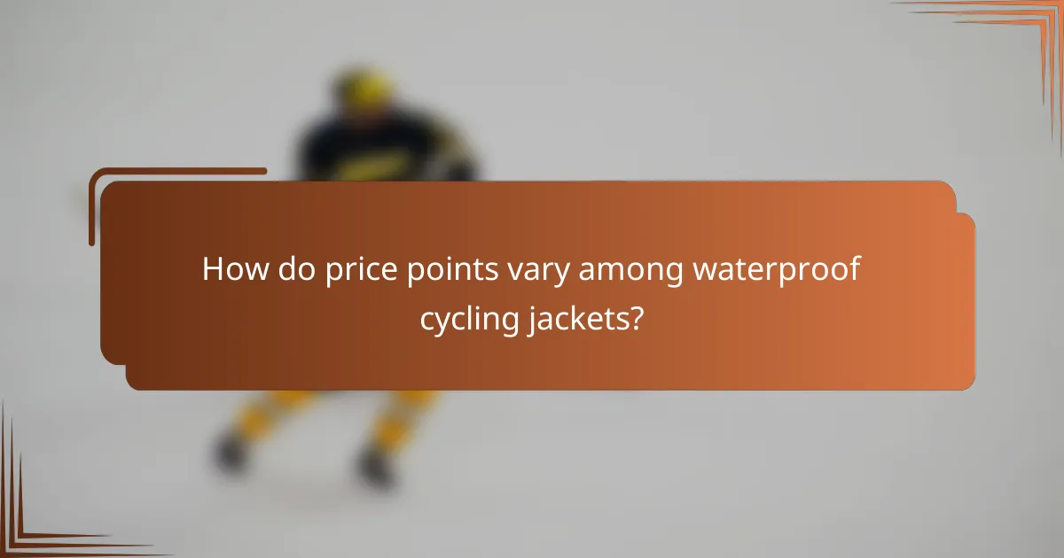 How do price points vary among waterproof cycling jackets?